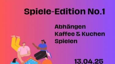 Spiele-Edition No.1 - Abhängen, Kaffe&Kuchen, Spielen am 13.04.