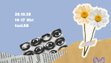Plakat für einen Bastel-Workshop „Collagen“ am 25.10.25 von 14–17 Uhr im fuxLAB. Mit Papiercollagen aus Blumen, Augen, Herz und Teetasse.