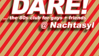 DARE! @ Nachtasyl - 11. Dezember 2021